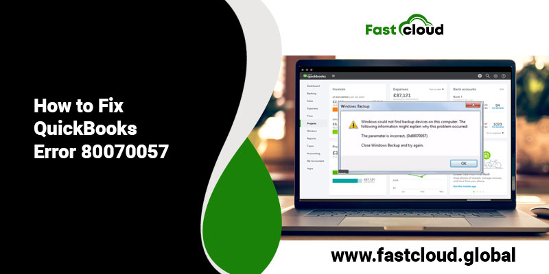 QuickBooks Error 80070057