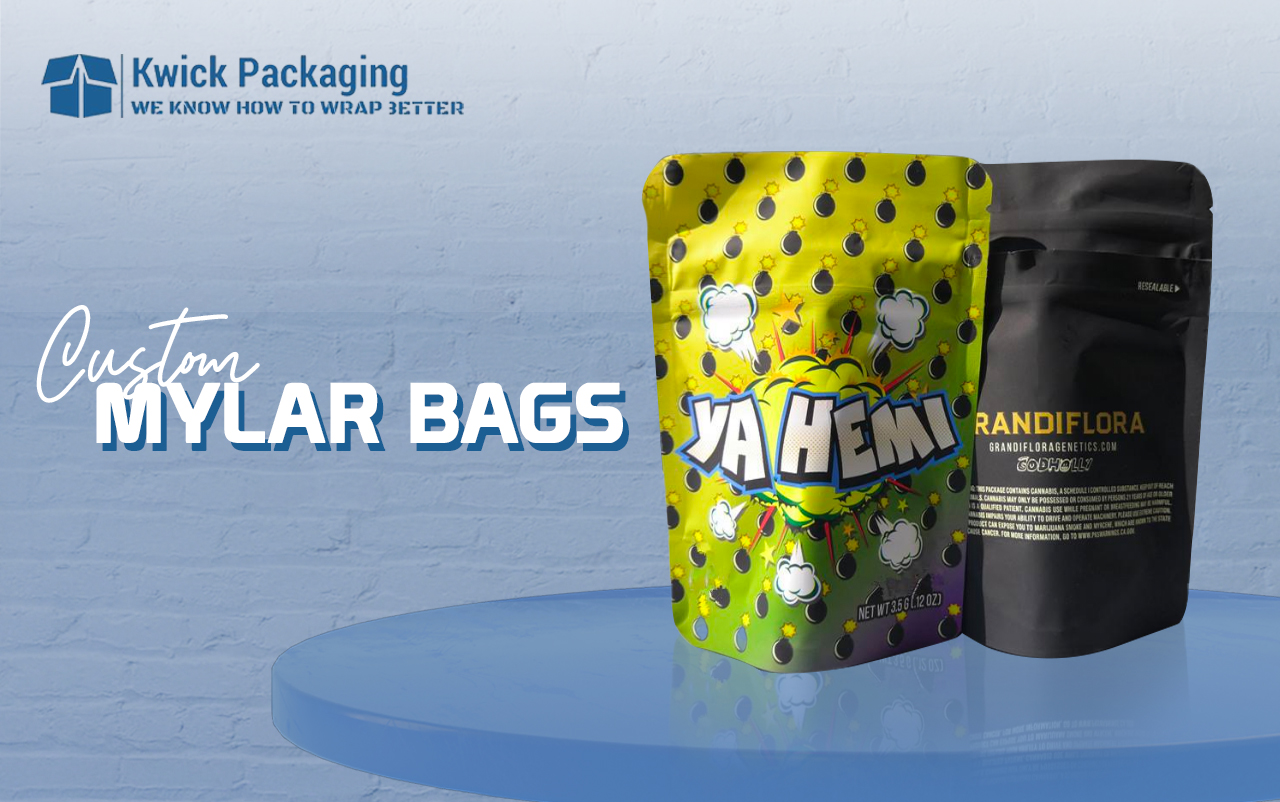 Custom Mylar Bags - Kwick Packaging