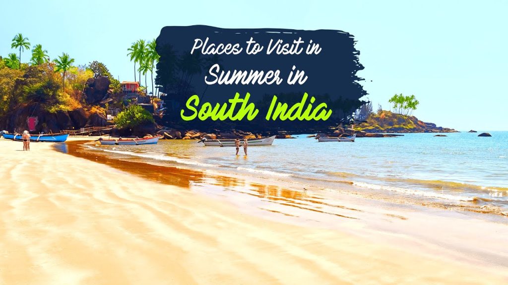 Tourist Spots to Visit in South India