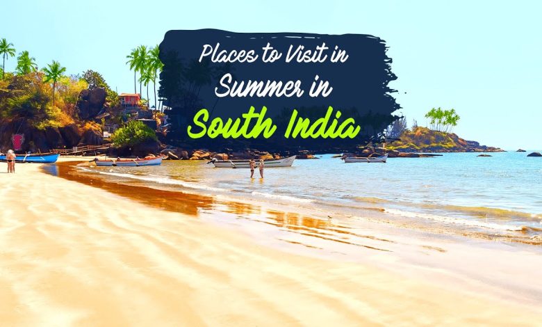 Tourist Spots to Visit in South India