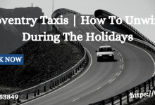 Coventry Taxis | How To Unwind During The Holidays