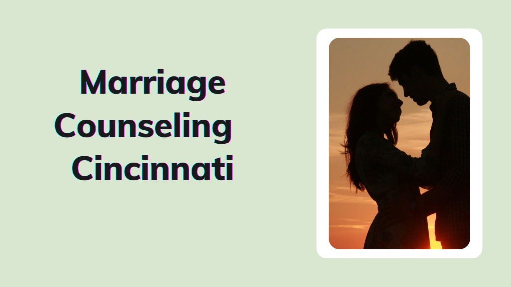 Marriage counseling cincinnati