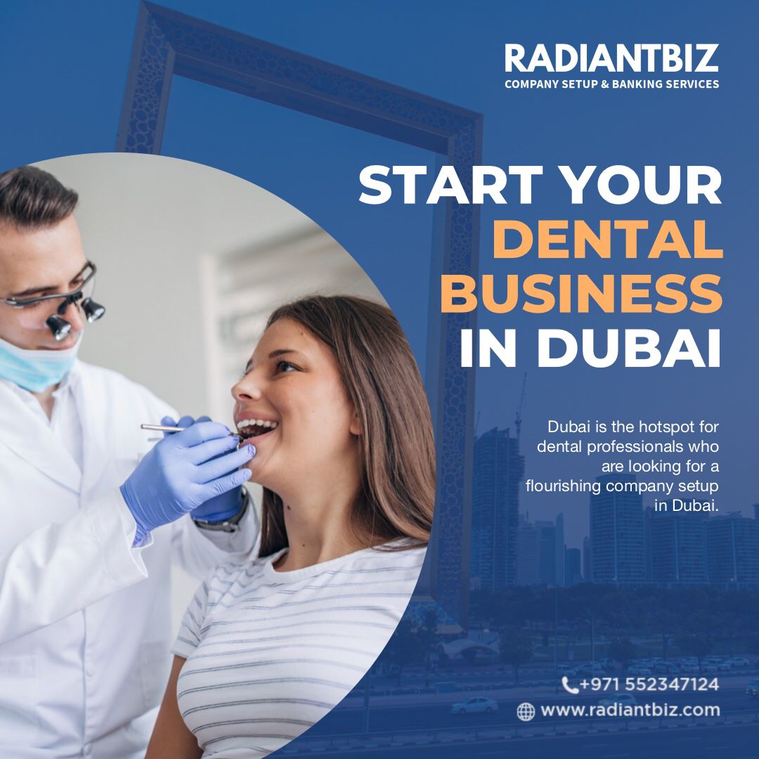 Dental Business Setup in Dubai